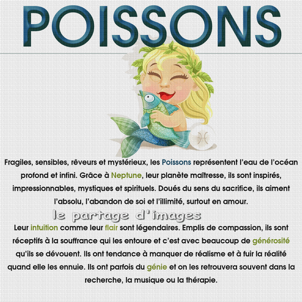 Poissons ( 19 février au 20 mars) 